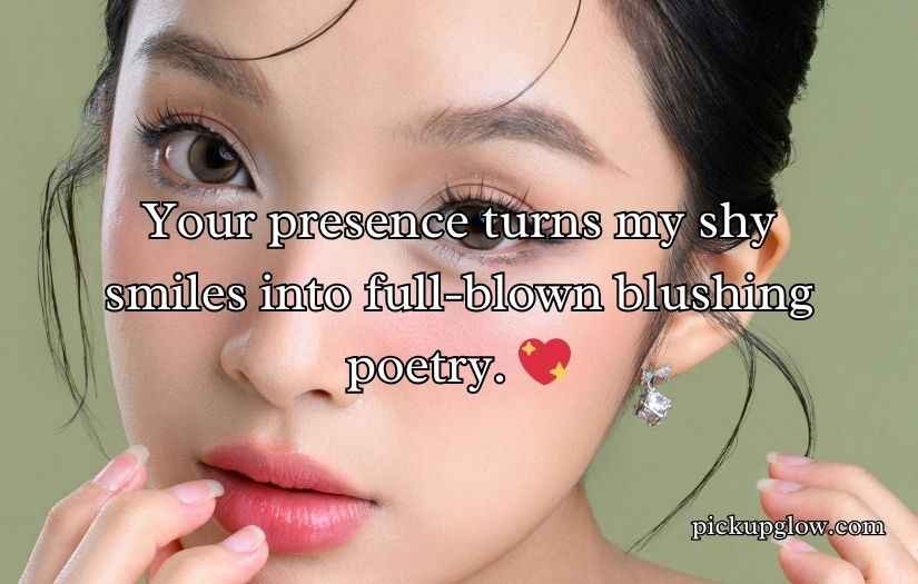 Blushing Pickup Lines