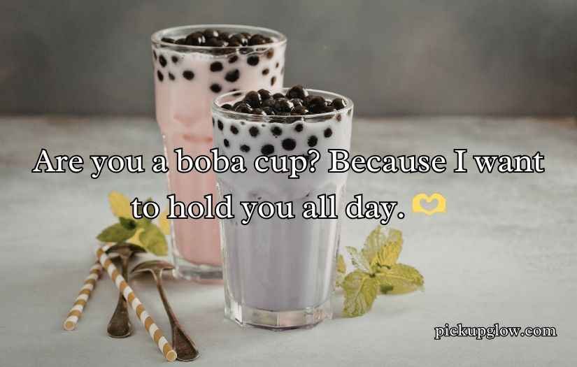 Boba Pickup Lines