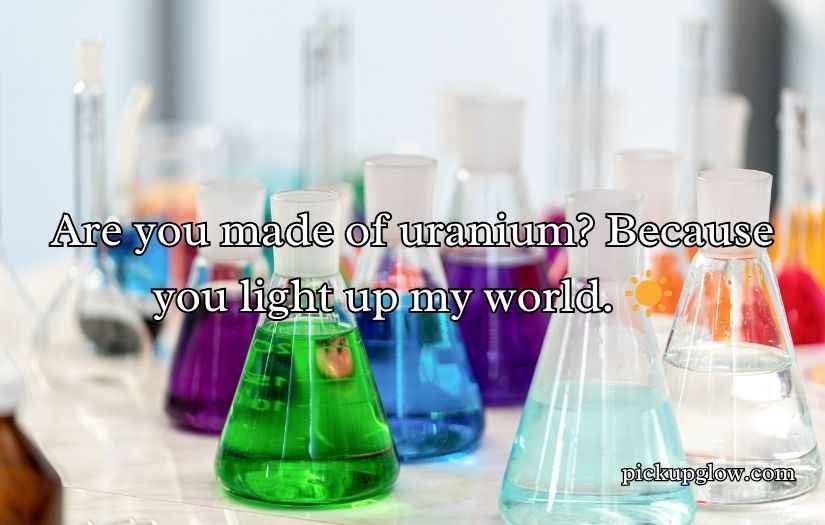 Chemistry Pickup Line