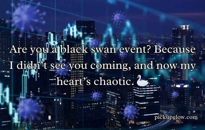 Economics Pick Up Lines