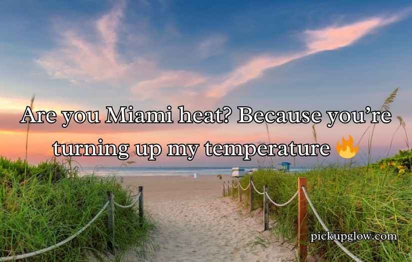 Florida Pick Up Lines