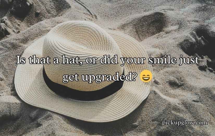 Hat Pickup Lines