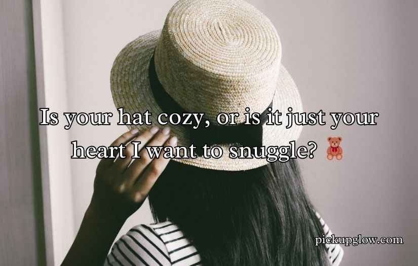 Hat Pickup Lines