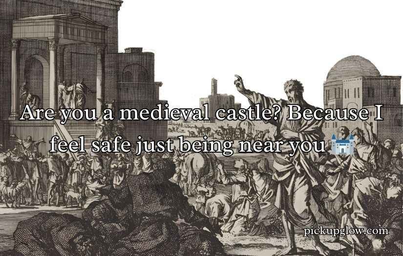 History Pick Up Lines