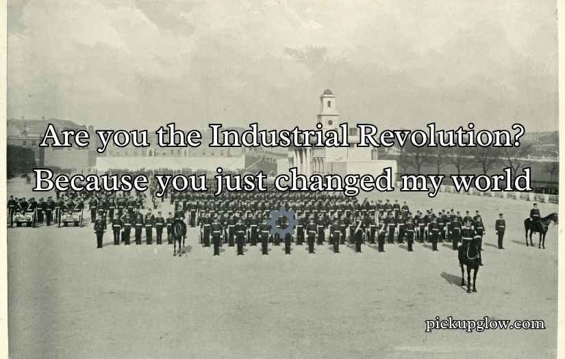 History Pick Up Lines