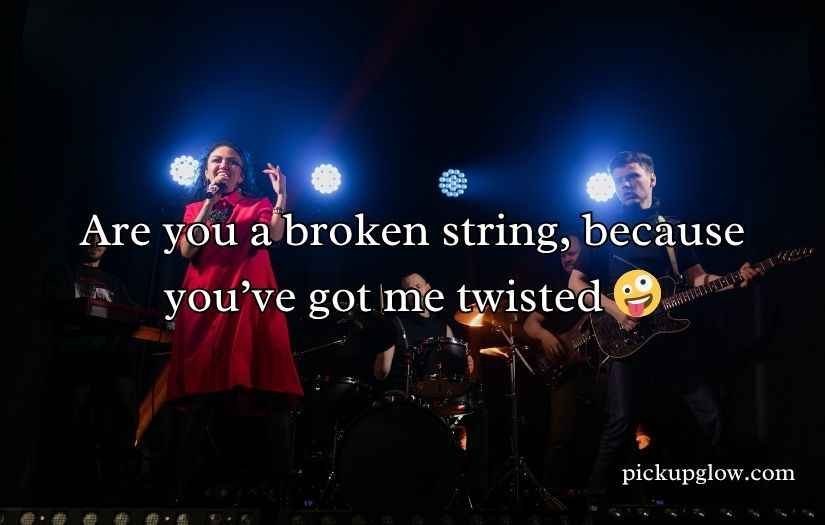 Band Pick Up Lines