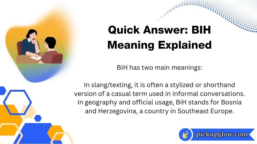 BIH Meaning