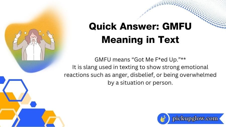 GMFU Meaning in Text