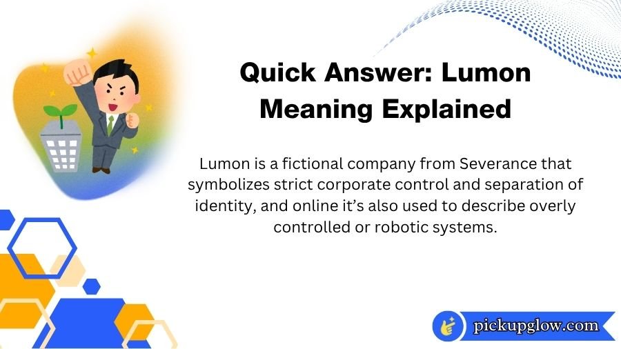 Lumon Meaning