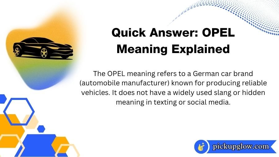 OPEL Meaning