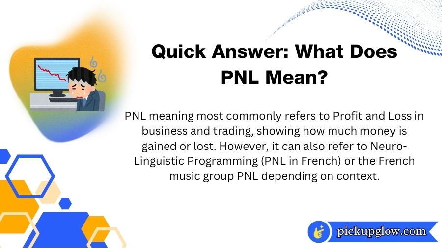PNL Meaning
