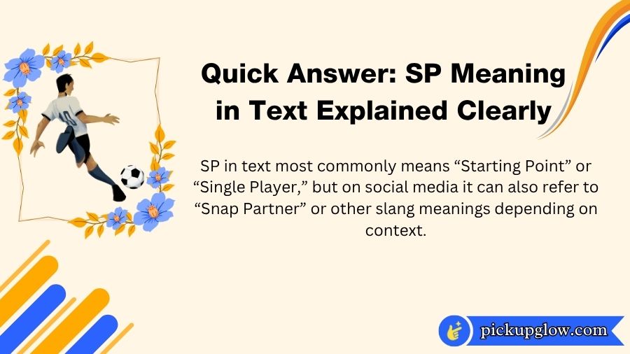 SP Meaning in Text