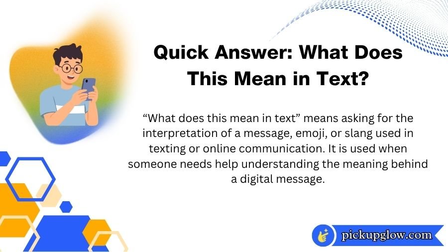 What Does This Mean in Text