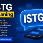ISTG Meaning ISTG Meaning